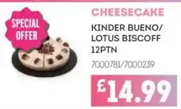 Bestway Cheesecake kinder bueno/ lotus biscoff 12ptn offer