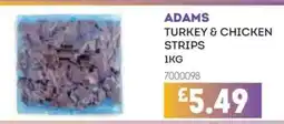 Bestway ADAMS Turkey & chicken strips offer