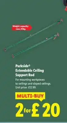 Lidl Parkside Extendable Ceiling Support Rod offer