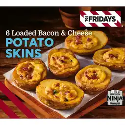 Iceland TGI Fridays 6 Loaded Bacon & Cheese Potato Skins 270g offer