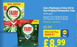Lidl Fairy Platinum or Fairy All In One Original Dishwasher Tabs offer