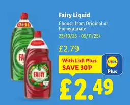 Lidl Fairy Liquid Choose from Original or Pomegranate offer