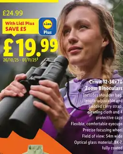 Lidl Crivit 12-36x70 Zoom Binoculars offer
