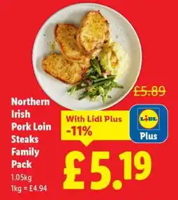 Lidl Northern Irish Pork Loin Steaks Family Pack offer
