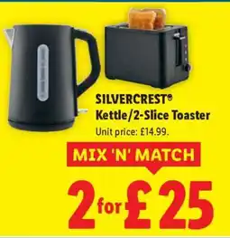 Lidl SILVERCREST Kettle/2-Slice Toaster offer