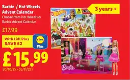 Lidl Barbie / Hot Wheels Advent Calendar Choose from Hot Wheels or Barbie Advent Calendar offer