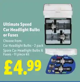 Lidl Ultimate Speed Car Headlight Bulbs or Fuses offer