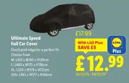 Lidl Ultimate Speed Full Car Cover offer