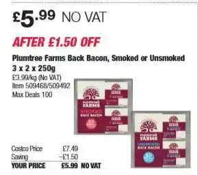 Costco Plumtree Farms Back Bacon, Smoked or Unsmoked offer