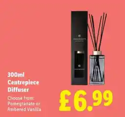 Lidl 300ml Centrepiece Diffuser offer