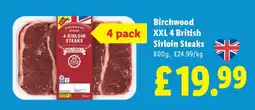Lidl Birchwood XXL 4 British Sirloin Steaks offer