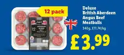 Lidl Deluxe British Aberdeen Angus Beef Meatballs offer