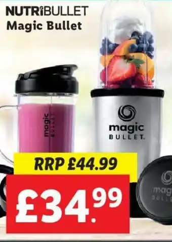 Lidl Nutribullet Magic Bullet offer