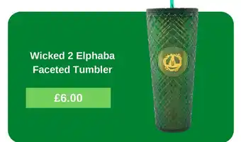Wicked 2 Elphaba Faceted Tumbler