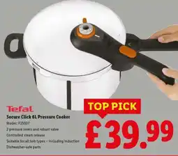 Lidl Tefal Secure Click 6L Pressure Cooker offer