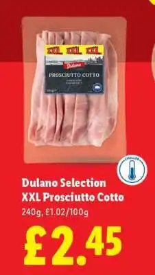 Lidl Dulano Selection XXL Prosciutto Cotto offer