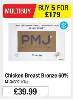 Makro Chicken Breast Bronze 60% offer