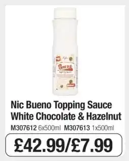 Makro Nic Bueno Topping Sauce White Chocolate & Hazelnut offer