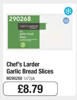 Makro Chef’s Larder Garlic Bread Slices offer