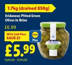 Lidl Eridanous Pitted Green Olives in Brine offer