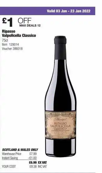 Costco Ripasso Valpolicella Classico Scotland & Wales Only offer