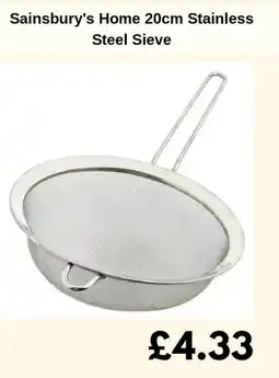 Sainsbury's Sainsbury's Home 20cm Stainless Steel Sieve offer