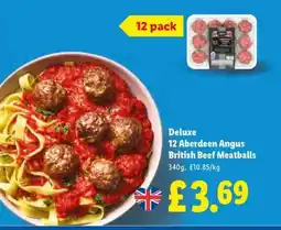 Lidl Deluxe 12 Aberdeen Angus British Beef Meatballs offer