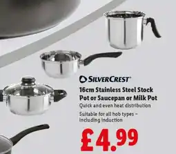Lidl SilverCrest 16cm Stainless Steel Stock Pot or Saucepan or Milk Pot offer