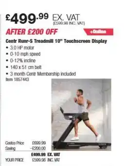 Costco Centr Runr-S Treadmill 10” Touchscreen Display offer