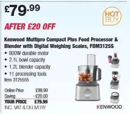 Costco Kenwood Multipro Compact Plus Food Processor & Blender with Digital Weighing Scales, FDM312SS offer