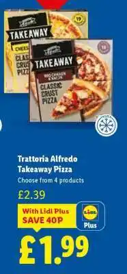 Lidl TRATTORIA ALFREDO Takeaway Pizza offer
