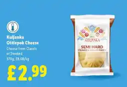 Lidl Kuljanka Oštiepok Cheese offer