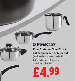 Lidl Silvercrest 16cm Stainless Steel Stock Pot or Saucepan or Milk Pot offer