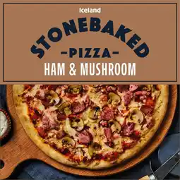 Iceland Iceland Stonebaked Ham & Mushroom 381g offer