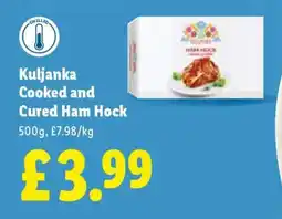 Lidl KULJANKA Cooked and Cured Ham Hock offer