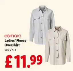 Lidl esmara Ladies’ Fleece Overshirt offer