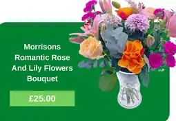 Morrisons Morrisons Romantic Rose And Lily Flowers Bouquet offer