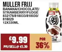 Bestway MULLER FRIJJ Banana/chocolate/ strawberry/fudge offer