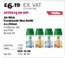 Costco Air Wick Freshmatic Max Refill 4 x 250ml offer