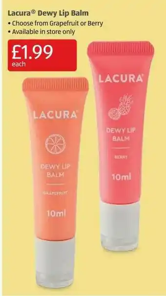 Aldi Lacura Dewy Lip Balm offer