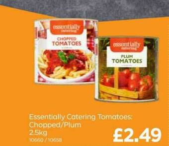 Bestway Essentially Catering Tomatoes: Chopped-plum offer