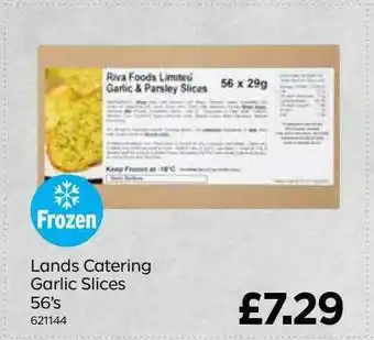 Bestway Lands Catering Garlic Slices offer