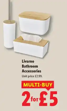 Lidl Livarno Bathroom Accessories offer