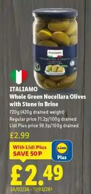 Lidl ITALIAMO Whole Green Nocellara Olives with Stone in Brine offer