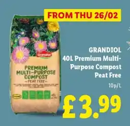 Lidl GRANDIOL 40L Premium Multi-Purpose Compost Peat Free offer