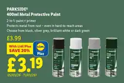 Lidl Parkside 400ml Metal Protective Paint offer