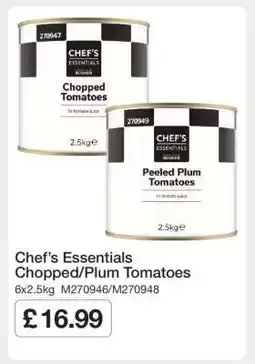 Makro Chef’s Essentials Chopped/Plum Tomatoes offer