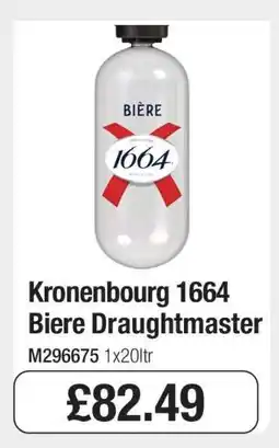 Makro Kronenbourg 1664 Biere Draughtmaster offer