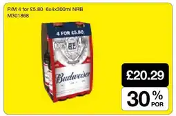 Makro Budweiser 6x4x300ml NRB offer