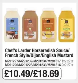 Makro Chef’s Larder Horseradish Sauce/French Style/Dijon/English Mustard offer